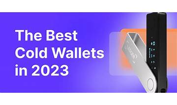 Best Cold Wallet Available: Detailed Thorough Guide 2022